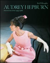 Audrey Hepburn. Photographs 1953-1966. Ediz. italiana, spagnola e portoghese