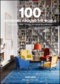 100 interiors around the world. Ediz. italiana, spagnola e portoghese