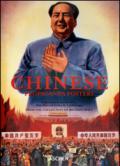 Chinese propaganda posters. Ediz. italiana, francese e tedesca