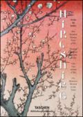 Hiroshige. One hundred famous views of Edo. Ediz. italiana e spagnola