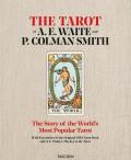 The tarot of A. E. Waite and P. Colman Smith
