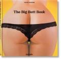 The little big butt book. Ediz. inglese, francese e tedesca