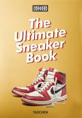 Sneaker freaker. The ultimate sneaker book! 40th edition. Ediz. illustrata