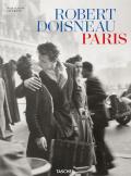 Robert Doisneau. Paris. Ediz. inglese, tedesca e francese