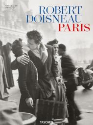 Robert Doisneau. Paris. Ediz. inglese, tedesca e francese