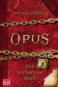 OPUS - Das verbotene Buch (Baumhaus Verlag) (German Edition)