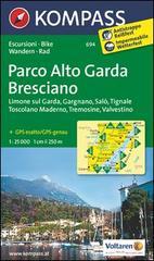 Carta escursionistica n. 694. Parco ALto Garda, bresciano 1:25.000. Adatto a GPS. Digital map. DVD-ROM