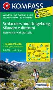 Carta escursionistica n. 069. Silandro e dintorni-Schlanders und Umgebung 1:25.000. Adatto a GPS. DVD-ROM. Digital map