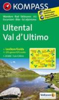 Ultental / Val d' Ultimo1 : 25 000: Wanderkarte mit Aktiv Guide, Radrouten und Skitouren. GPS-genau. 1:25000