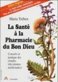 SANTE A LA PHARMACIE DU BON DIEU