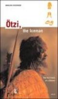 Ötzi, the iceman. The full facts at a glance