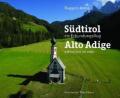 Südtirol. Ein Erkundungsflug