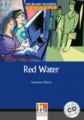 Red Water con audio CD. Helbling Readers Blue Series Level 5. B1