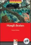 Mowgli's brothers. Con CD Audio