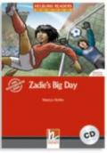 Zadie's big day. Con CD Audio