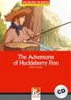 The adventures of Huckleberry Finn. Con CD Audio