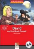 David and the Black Corsair con audio CD. Helbling Readers Red Series Level 3. A2