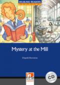 Mystery at the Mill. Livello 5 (B1). Con CD Audio