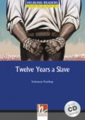 Twelve Years a Slave con audio CD. Helbling Readers Blue Series Level 5. B1
