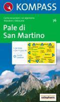 Carta escursionistica n. 76. Trentino, Veneto. Pale di San Martino 1:50.000