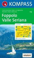 Carta escursionistica n. 104. Laghi settentrionali. Foppolo, Valle Seriana 1:50000