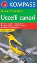 Guida naturalistica n. 1204. Uccelli canori