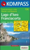 Carta escursionistica n. 106. Laghi settentrionali. Lago d'Iseo, Franciacorta 1:50.000