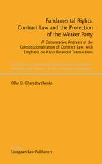 Fundamental Rights, Contract Law and the Protection of the Weaker Party