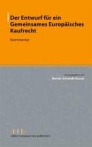 Der Entwurf für ein Gemeinsames Europäisches Kaufrecht