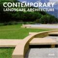 Contemporary landscape architecture. Ediz. multilingue