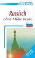 Russisch ohne Mühe heute