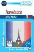 Französisch ohne Mühe. Con 4 CD