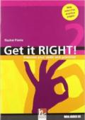 Get it right! Con CD Audio. Per le Scuole superiori. 2.