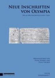 Neue Inschriften von Olympia: Die ab 1896 veröffentlichten Texte