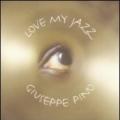 Love my jazz. Con 4 CD Audio