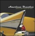 American beauties. Famous cars in sound and vision. Con 4 CD Audio