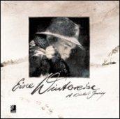 Eine: Winterreise. Winter's journey. Con 4 CD Audio