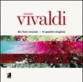 Vivaldi. The four seasons. Con 4 CD Audio