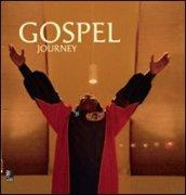 Gospel journey. Con 4 CD Audio