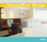 New homeoffice design. Ediz. italiana, inglese, tedesca, francese e spagnola