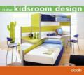 New kidsroom design. Ediz. italiana, inglese, tedesca, francese e spagnola