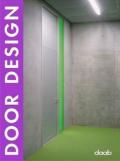Door design. Ediz. italiana, inglese, spagnola, francese e tedesca