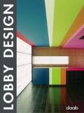 Lobby design. Ediz. italiana, inglese, spagnola, francese e tedesca