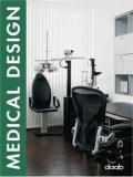 Medical design. Ediz. italiana, inglese, spagnola, francese e tedesca