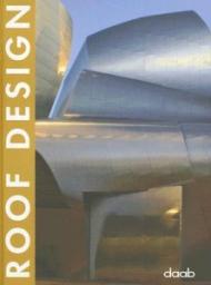 Roof design. Ediz. italiana, inglese, spagnola, francese e tedesca