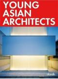 Young asian architects. Ediz. italiana, inglese, spagnola, francese e tedesca