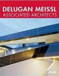 Delugan meissl associated architects. Ediz. italiana, inglese, tedesca, spagnola e francese