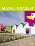 Matali Crasset. Ediz. italiana, inglese, tedesca, spagnola e francese