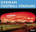 German football stadiums. Ediz. multilingue