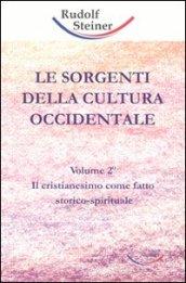 Le sorgenti della cultura occidentale: 2